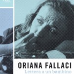 oriana_fallaci_lettera_bambino_mai_nato_paukf